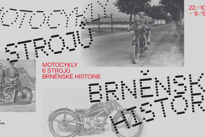 MOTOCYKLY / 6 strojů brněnské historie